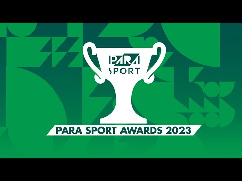 2023 PARA SPORT Awards